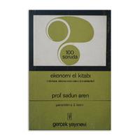 (2.EL) 100 Soruda Ekonomi El Kitabı (Türkiye Ekonomisinden Örneklerle)