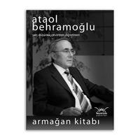 Ataol Behramoğlu Armağan Kitabı