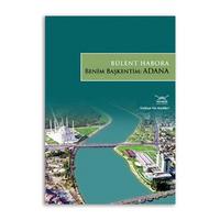 Benim Başkentim Adana