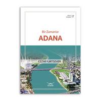 Bir Zamanlar Adana