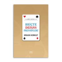 Briçte Defans Prensipleri