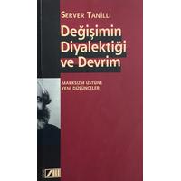 Değişimin Diyalektiği ve Devrim - Marksizm Üstüne Yeni Düşünceler (2. EL)