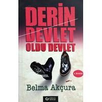 Derin Devlet Oldu Devlet (2. EL)