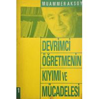 Devrimci Öğretmenin Kıyımı ve Mücadelesi- Cilt 1 ve 2 (2. EL)