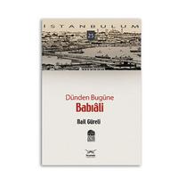 Dünden Bugüne Babıâli
