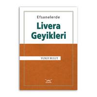 Efsanelerde Livera Geyikleri