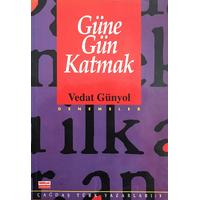 Güne Gün Katmak (2. EL)