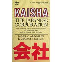 Kaisha The Japanese Corporation (İngilizce kitap) (2. EL)