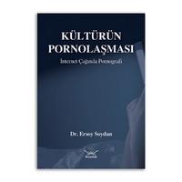 Kültürün Pornolaşması