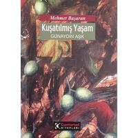 Kuşatılmış Bir Yaşam - Günaydın Aşk (2. EL)