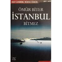 Ömür Biter İstanbul Bitmez (2. EL)