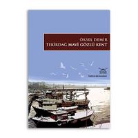 Tekirdağ Mavi Gözlü Kent