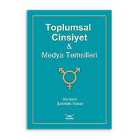 Toplumsal Cinsiyet ve Medya Temsilleri