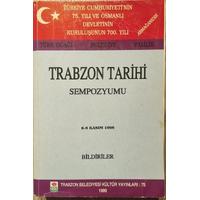 Trabzon Tarihi Sempozyumu Bildiriler 6-8 Kasım 1998 (2.El)