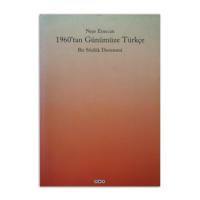 (2.EL) 1960'tan Günümüze Türkçe Bir Sözlük Denemesi
