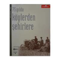 (2.EL) 75 Yılda Köylerden Şehirlere
