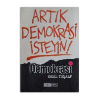 (2.EL) Artık Demokrasi İsteyin Demokrasi