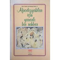 Afrodizyaklar için Yararlı Bir Rehber (2. EL)
