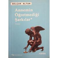 Annemin Öğretmediği Şarkılar (2. EL)
