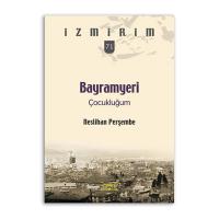 Bayramyeri Çocukluğum