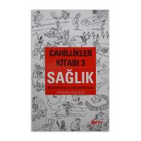 Cahillikler Kitabı 3 - Sağlık (2. EL)