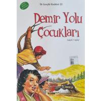 Demir Yolu Çocukları – İlk Gençlik Klasikleri/22