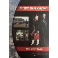 Giresun Halk Oyunları Etnokoreolojik Bir Değerlendirme