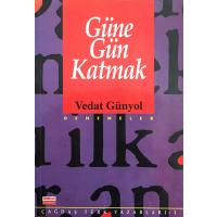 Güne Gün Katmak (2. EL)