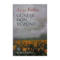 Güneşe Dön Yüzünü (2. EL)