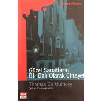 Güzel Sanatların Bir Dalı Olarak Cinayet