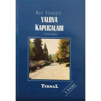 Her Yönüyle Yalova Kaplıcaları (2. EL)