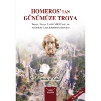 Homeros’tan Günümüze Troya