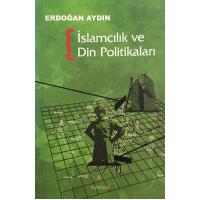 İslamcılık ve Din Politikaları (2. EL)