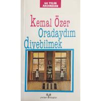 Oradaydım Diyebilmek (2. EL)