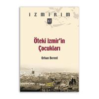 Öteki İzmir’in Çocukları