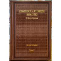 Romeika-Türkçe Sözlük Trabzon Rumcası (CİLTLİ)