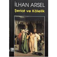 Şeriat ve Kölelik (2. EL)