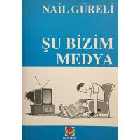 Şu Bizim Medya (2. EL)