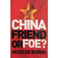 China: Friend or Foe (İngilizce kitap) (2. EL)