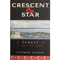 Crescent & Star / Turkey - Between Two Worlds (ingilizce kitap) (2. EL)