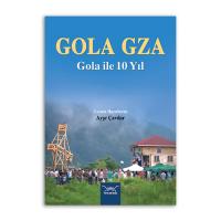 GOLA GZA Gola ile 10 Yıl