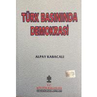 Türk Basınında Demokrasi (2. EL)