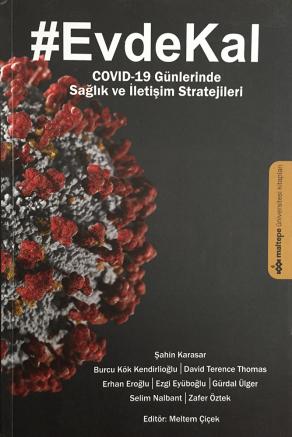 # EvdeKal Covid-19 Günlerinde Sağlık ve İletişim Stratejileri (2. EL)