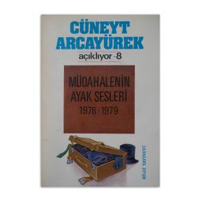 (2.EL) Cüneyt Arcayürek Açıklıyor-8 Müdahalenin Ayak Sesleri 1978-1979