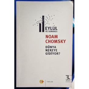 11 Eylül ve Sonrası:Dünya Nereye Gidiyor? (2. EL)