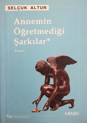 Annemin Öğretmediği Şarkılar (2. EL)