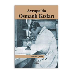 Avrupa’da Osmanlı Kızları