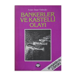 Bankerler ve Kastelli Olayı (2.El )