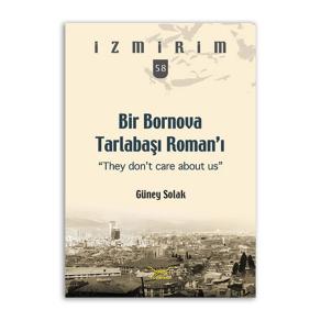 Bir Bornova Tarlabaşı Roman?ı