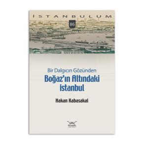 Boğazın Altındaki İstanbul